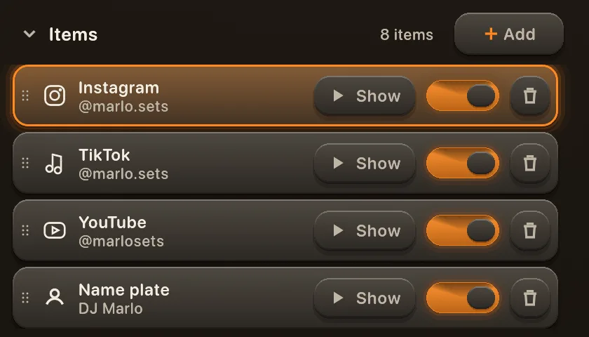 The items list: Instagram, TikTok, YouTube and a name plate, each with a Show key and an on switch